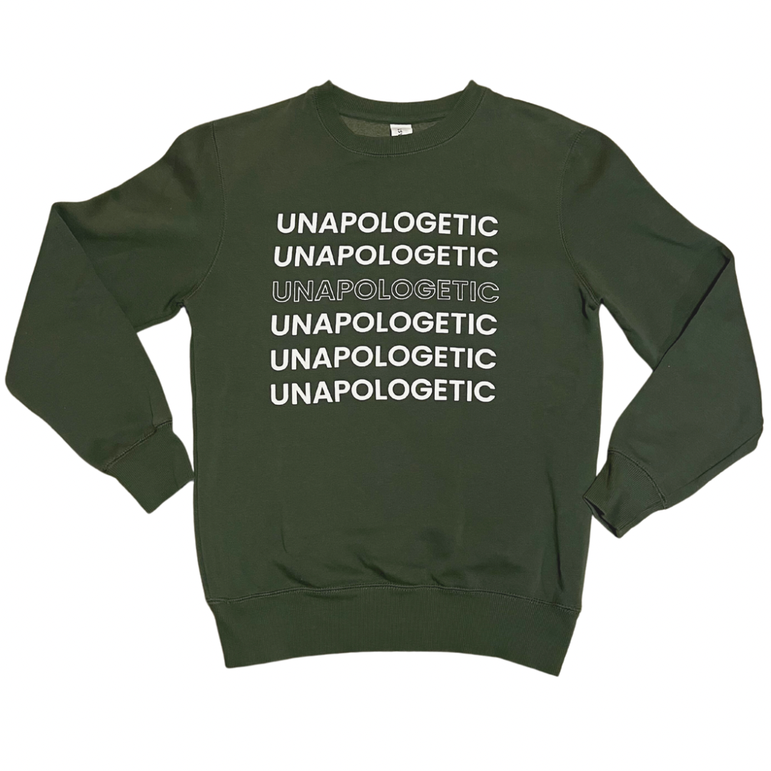 "Unapologetically Naija" UNAPOLOGETIC Crew Sweatshirt (ARMY GREEN)