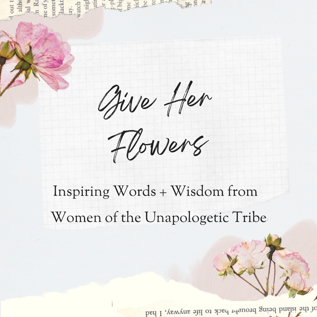 Give Her Flowers: Celebrating Women's History Month